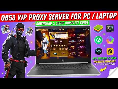 How To Download & Setup Free Fire Proxy Server on PC / Laptop | OB53 New ViP Proxy Server Free Fire