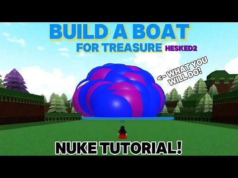 Balloon Nuke tutorial - Build a boat for treasure