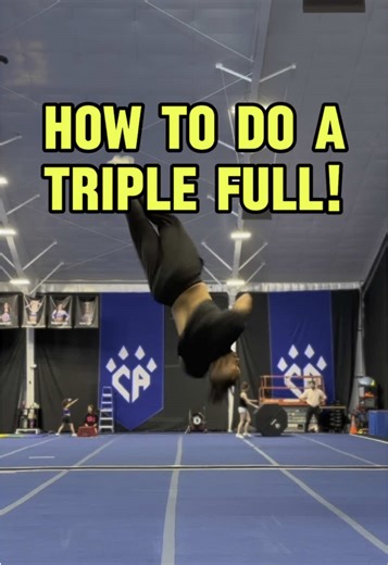 How to do a TRIPLE FULL #gymnastics #cheerleading #tumbling #tutorial #coach #howtotumble #triplefull #triple