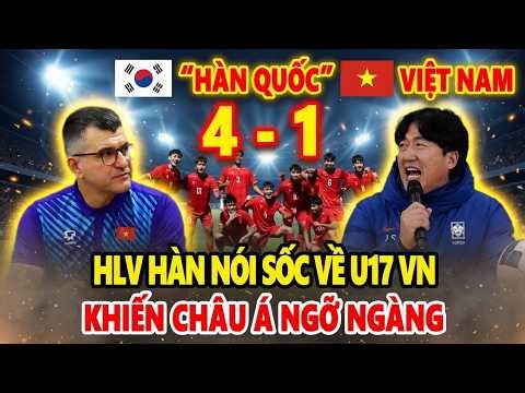 "Vietnam U17 is not yet on the same level" – South Korean coach causes a stir after crushing Viet...
