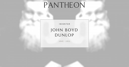 John Boyd Dunlop Biography | Pantheon