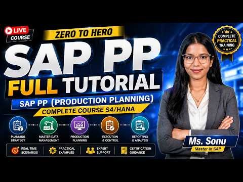 SAP PP Full Course in 2026 | 🔥Zero to Hero Tutorial (S/4HANA) | Production Planning Module