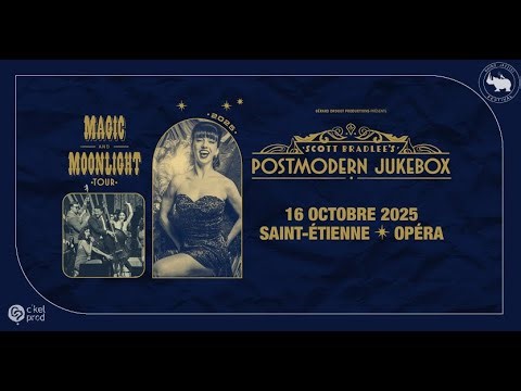 Scott Bradlees Postmodern Jukebox - Magic & Moonlight Tour