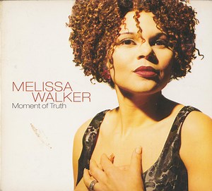 Melissa Walker - Moment Of Truth