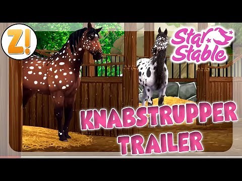 Der KNABSTRUPPER TRAILER! | Star Stable [SSO]