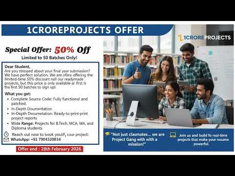 Final Year Project | With Source Code | 50% OFF Final Year Projects – Only for 50 Batches! 🔥