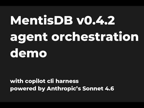 MentisDB orchestration demo, no code needed