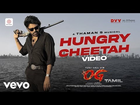 They Call Him OG (Tamil) - Hungry Cheetah Video Song | Pawan Kalyan | Thaman S