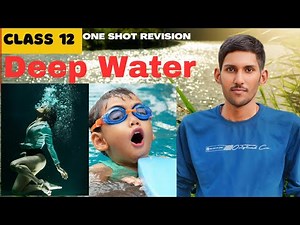Deep Water Class 12 | Full ( हिंदी में ) Explained by Dear Sir With Ques/Ans