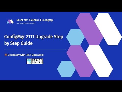 SCCM 2111 Upgrade Step by Step Video | Configuration Manager Current Branch Latest Release