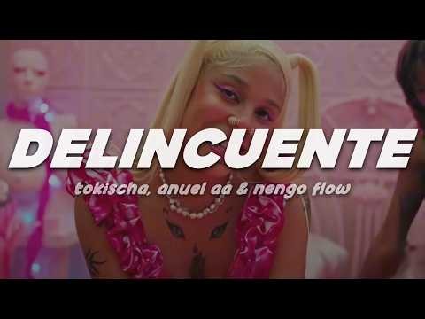 Tokischa x Anuel AA x Ñengo Flow - Delincuente | Letra