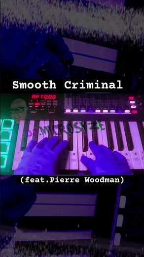 Smooth Criminal (feat.Pierre Woodman)