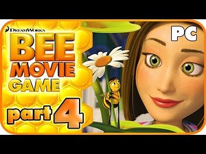 Bee Movie Game Walkthrough Part 4 (PC, PS2, X360) No Commentary