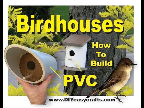 PVC Birdhouses Super Easy DIY How to Build