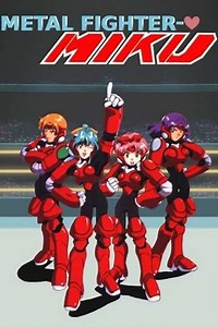 Metal Fighter Miku (1994) - TV Show