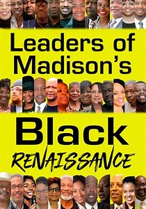 Leaders of Madison's Black Renaissance