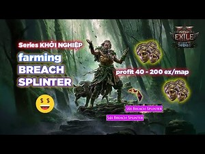 [POE2 v0.4] - POE2 STARTUP Series - Farm Breach Splinter