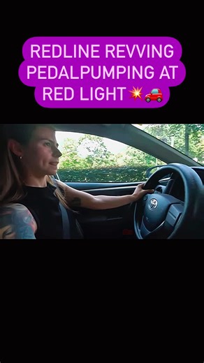 Revving Pedal Pumping at Red Light