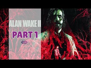 ALAN WAKE II - 100% Platinum Walkthrough No Commentary - PART 1 (4K 60FPS PS5)