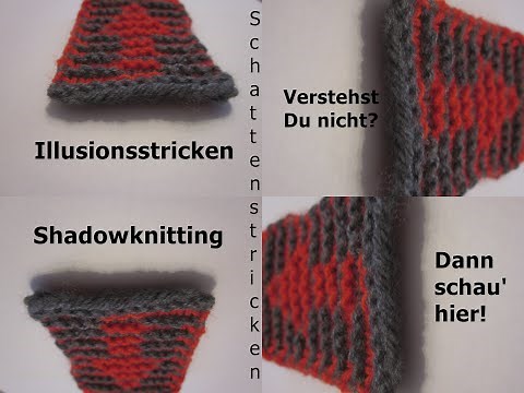 Schattenstricken, Illusionsstricken, Shadowknittig - sehr leicht - auch für Anfänger