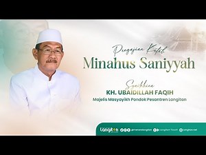 Jalsah 42 Pengajian Kitab Minahus Saniyyah KH. Ubaidillah Faqih I Pondok Pesantren Langitan