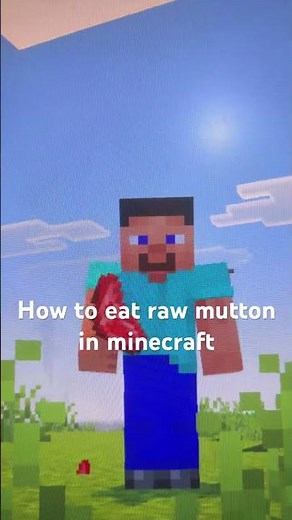 How to eat raw mutton in minecraft