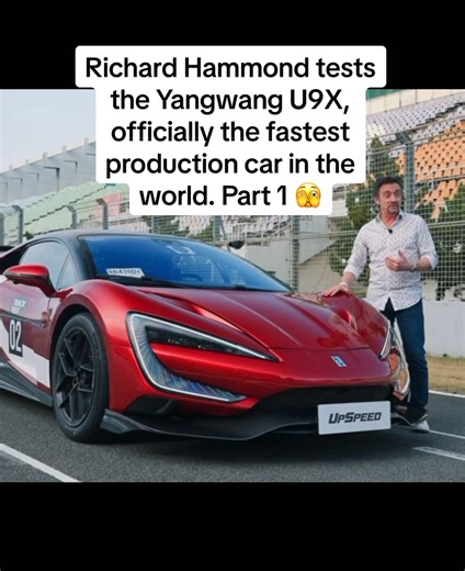 Richard Hammond Tests the Yangwang U9X: Fastest Car Ever