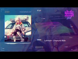 LukHash - Chiptune Ride