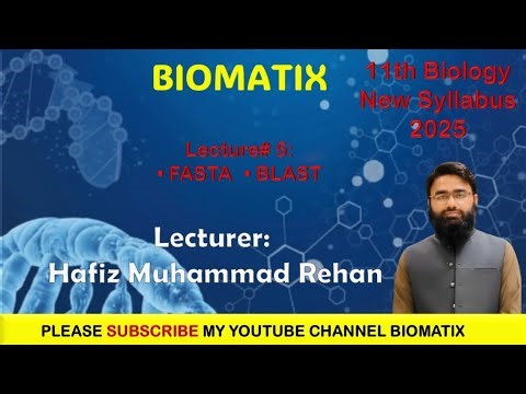 Class 11 Biology | FASTA & BLAST | Structural & Computational Biology | PTB Syllabus 2025 | Ch#: 7