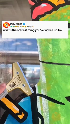 What’s the scariest thing you’re woken up to？#redditstories #reddit_t... | Gossip Clue | Facebook