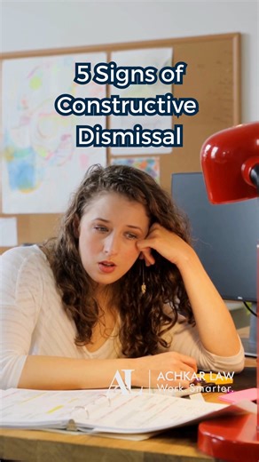 If you are experiencing any of these 5 signs, you may have a claim of constructive dismissal. Speak to an employment lawyer about constructive dismissal: https://hubs.ly/Q03N8XDC0 #employmentlaw #constructivedismissal #ontario #britishcolumbia #AchkarLaw | Achkar Law - Employment, Labour, and Human Rights
