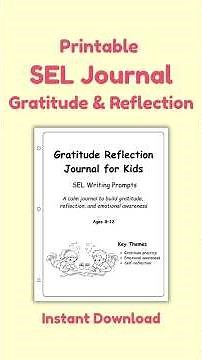 Gratitude Reflection Journal for Kids | Printable SEL Writing Prompts & Emotional Awareness
