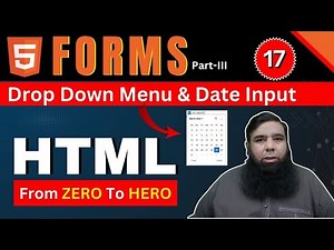 Master Interactive Web Forms in HTML with Shahid Naeem | Forms, Input Types & Dropdowns | Class 17.