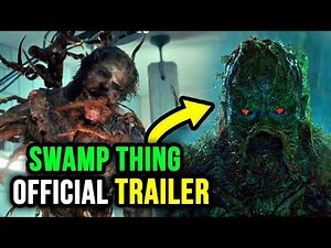 Swamp Thing TRAILER is Finally Here! First Look At SWAMP THING & More!