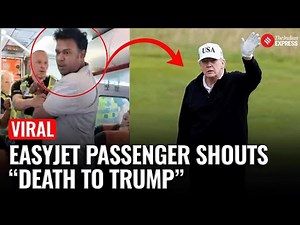 easyJet Flight Chaos: Passenger Shouts ‘Bomb the Plane’, ‘Death to Trump’; Tackled Mid-Air by Hero