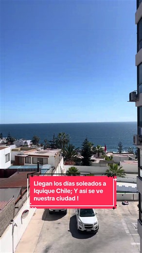 Días soleados en Iquique Chile: así se ve la ciudad
