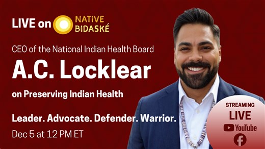 Next on Native Bidaské: Preserving Indian Health with A.C. Locklear