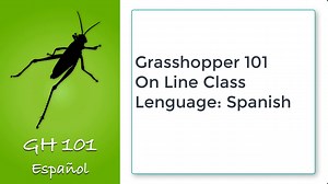 Grasshopper 101 Online En Español