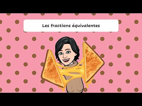 Les fractions équivalentes