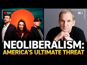 Neoliberalism: America's ULTIMATE Threat with EXPERT Marshall Herskovitz