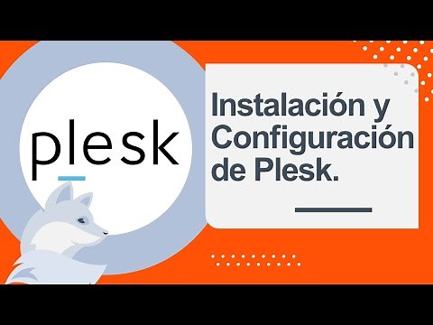 Plesk: instalación, configuración y optimización.