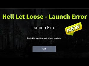 Hell Let Loose - Launch Error - Failed To Create.The Game Process Access is denied - Today issue