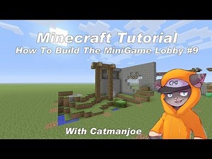 Minecraft: How To Build The MiniGame Lobby #9 | Minecraft Console