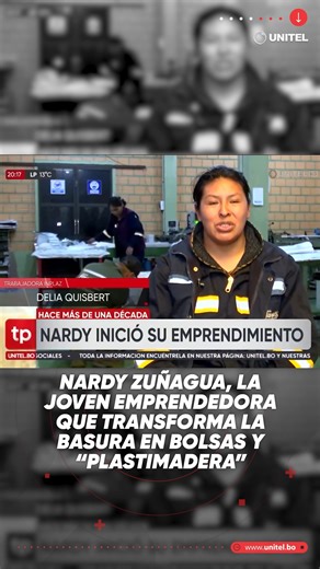 536K views · 9.7K reactions | Nardy Zuñagua, la joven emprendedora que transforma la basura en bolsas y “plastimadera”  Conoce más detalles en: https://tinyurl.com/2khhksku #Unitel #Sociedad #Información #Noticias | UNITEL | Facebook