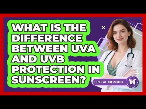 What Is the Difference Between UVA and UVB Protection in Sunscreen?