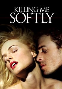 Killing Me Softly (2002)