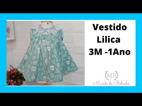 Vestido Infantil Lilica 3M -1 Ano( Molde Grátis) Free Pattern