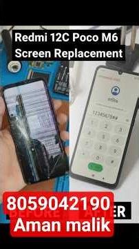 Redmi 12C / POCO M6 Screen Replacement|#DisplayChange#Fix#smartphone#youtube #repair#sgcommunication