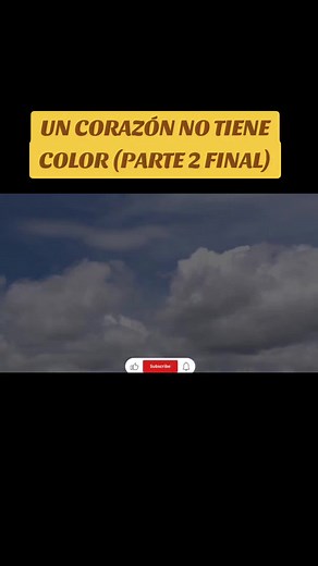 La Rosa de Guadalupe: Un Corazón No Tiene Color - Parte 2