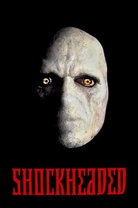 Shockheaded (2002) - Movie